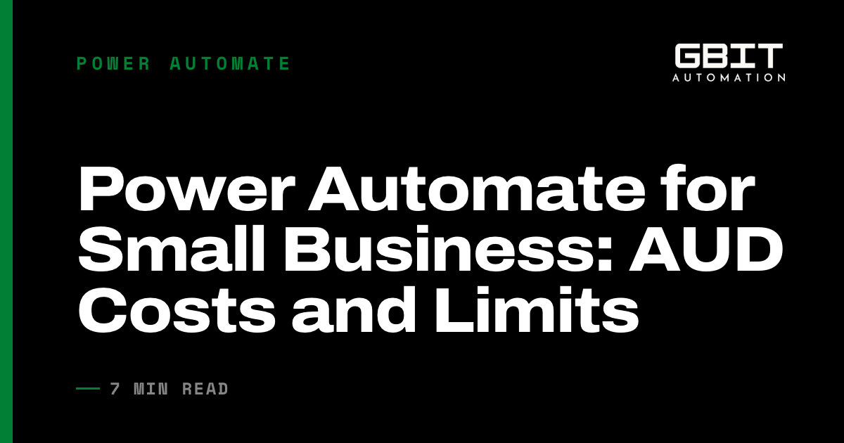 Power Automate for Small Business: AUD Costs and Limits
